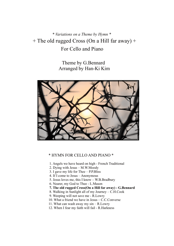 The old rugged Cross (For Cello and Piano) (arr. Han-Ki Kim)