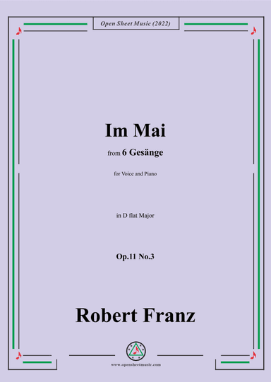 Franz-Im Mai,in D flat Major,Op.11 No.3,from 6 Gesange (arr. OSM Press)