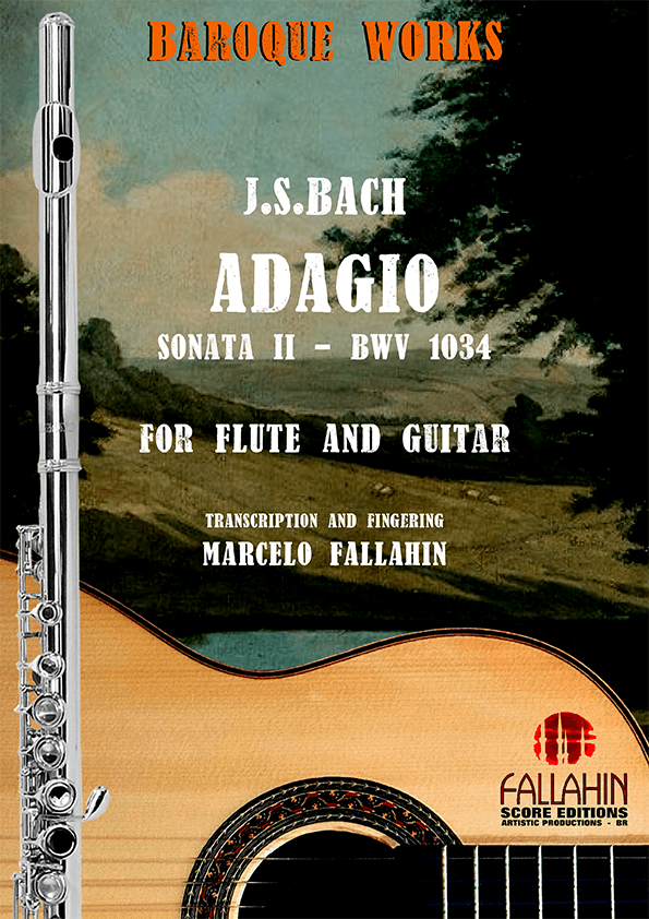 ADAGIO - SONATA BWV 1034 - J.S.BACH - FOR FLUTE AND GUITAR (arr. Marcelo Fallahin)