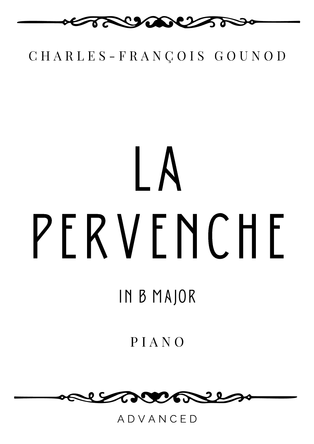 Gounod - La Pervenche (Periwinkle) in B Major - Advanced (arr. Piacere Music Sheets)