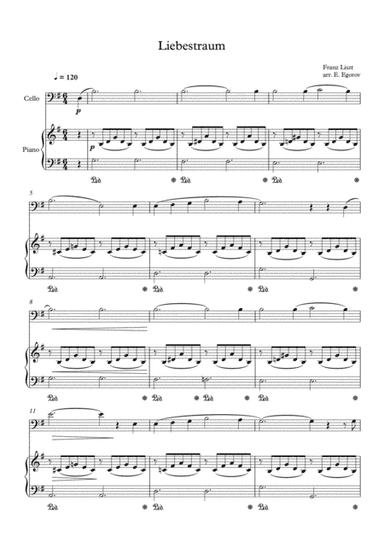 Liebestraum (Dream Of Love), Franz Liszt, For Cello & Piano (arr. Eugene Egorov)