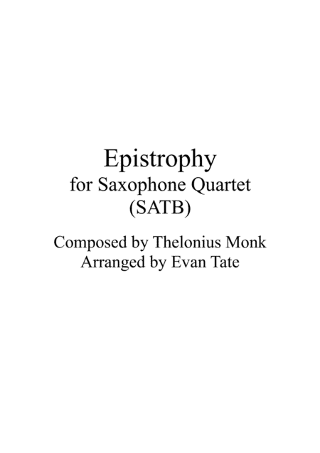 Epistrophy (arr. Evan Tate)