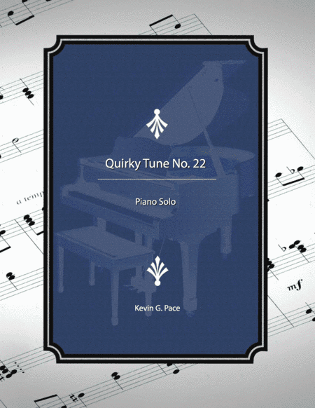 Quirky Tune No. 22, piano solo