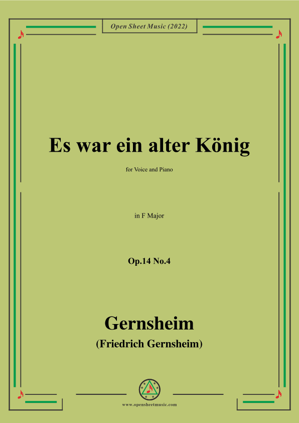 Gernsheim-Es war ein alter König,Op.14 No.4,in F Major,for Voice and Piano (arr. OSM Press)