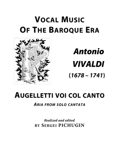 VIVALDI Antonio: Augelletti voi col canto, aria from the cantata, arranged for Voice and Piano (E mi (arr. Sergei PICHUGIN)