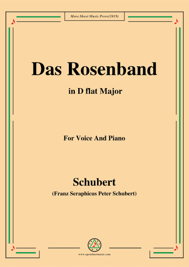 Schubert-Das Rosenband(The Rosy Ribbon),Ver.II,in D flat Major (arr. OSM Press)