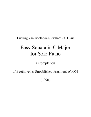 Beethoven/St. Clair: Easy Sonata in C Major for Solo Piano (1798/1990): A Completion