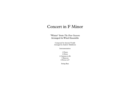 "Winter" from The Four Seasons arranged for Chamber Wind Ensemble & Bass (arr. Andrew Middleton)