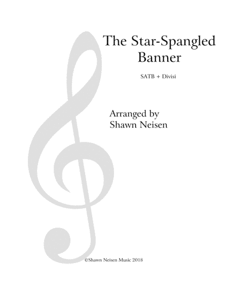 The Star Spangled Banner (arr. Shawn Neisen)