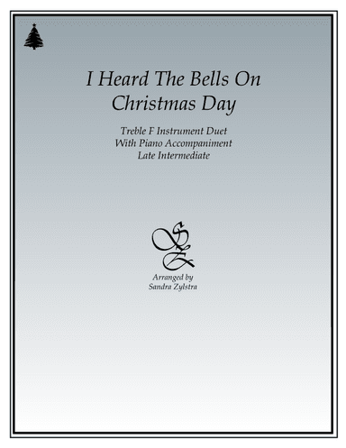 I Heard The Bells On Christmas Day (arr. Sandra Zylstra)