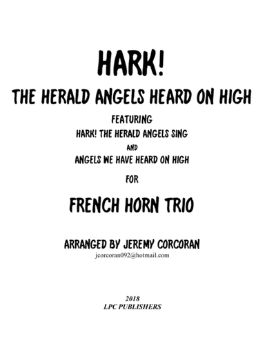 Hark! The Herald Angels Heard on High for Three French Horns (arr. Jeremy Corcoran)
