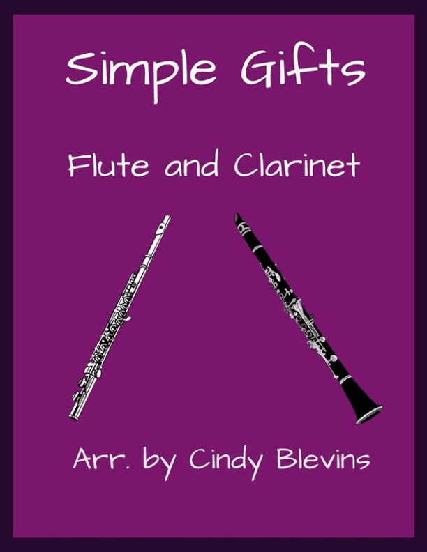 Simple Gifts, Flute and Clarinet (arr. Cindy Blevins)