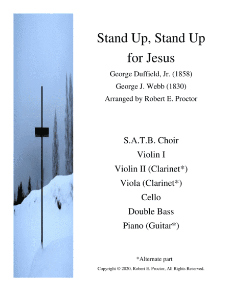 Stand Up, Stand Up for Jesus for SATB Choir, String Quintet and Piano (arr. Robert E. Proctor)