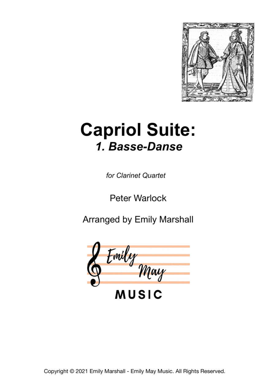 1. Basse-Danse, Capriol Suite - Warlock (for Clarinet Quartet) (arr. Emily Marshall)