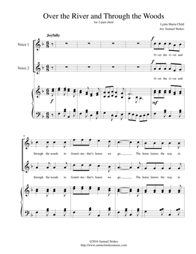 Over the River and Through the Woods - for 2-part choir with piano accompaniment (arr. Samuel Stokes)