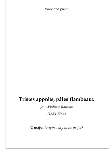 Tristes apprêts, pâles flambeaux (C) (arr. Jean-Philippe Rameau)