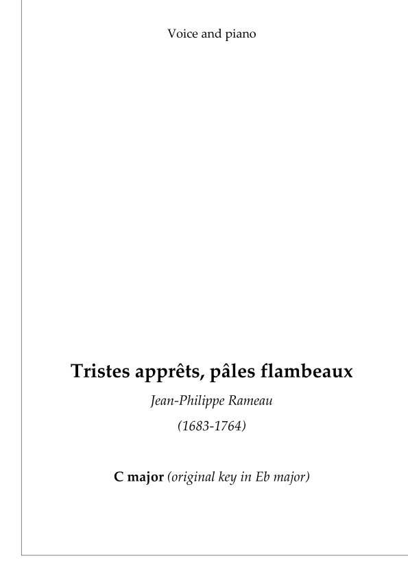 Tristes apprêts, pâles flambeaux (C) (arr. Jean-Philippe Rameau)