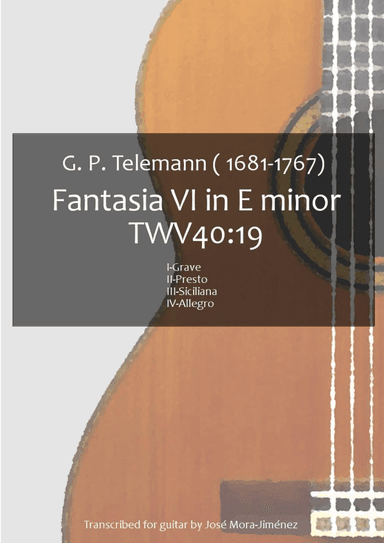 Fantasia VI in E minor TWV40:19 (arr. Jose Mora)