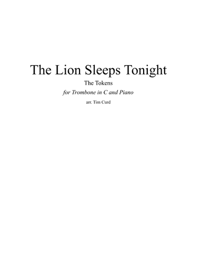 The Lion Sleeps Tonight (arr. Tim Curd)
