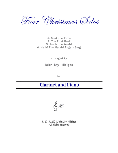 Four Christmas Solos for Clarinet (arr. John Jay Hilfiger)