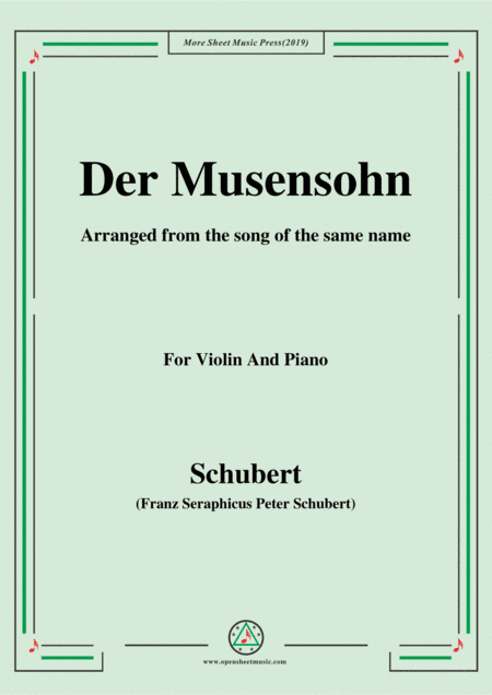 Schubert-Der Musensohn,for Violin and Piano (arr. MSM)