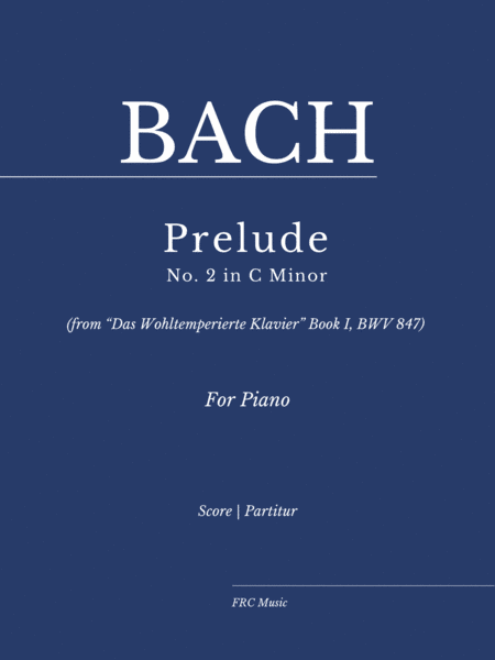 Prélude No. 2 in C Minor (from “Das Wohltemperierte Klavier” Book I, BWV 847) (arr. Flavio Regis Cunha)