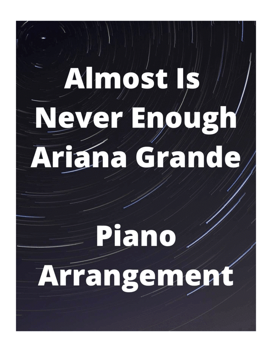 Almost Is Never Enough (arr. Aki Saito)
