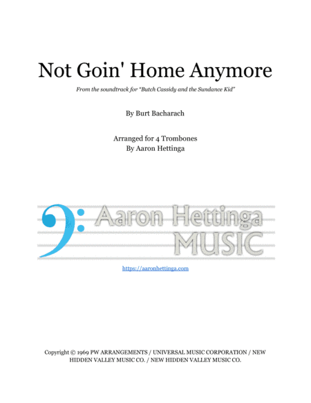 Not Goin' Home Anymore (arr. Aaron Hettinga)