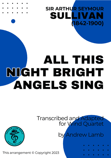 All This Night Bright Angels Sings (for Wind Quartet) (arr. Andrew Lamb)
