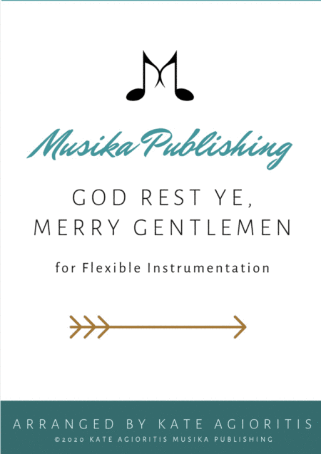 God Rest Ye, Merry Gentlemen - Flexible Instrumentation (arr. Kate Agioritis)