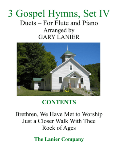 Gary Lanier: 3 GOSPEL HYMNS, Set IV (Duets for Flute & Piano) (arr. Gary Lanier)