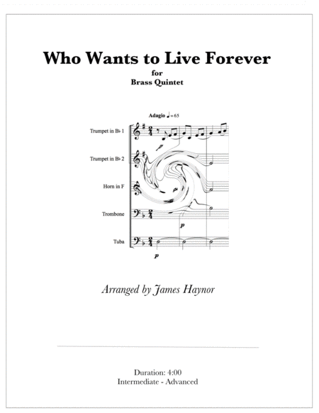 Who Wants To Live Forever (arr. James Haynor)