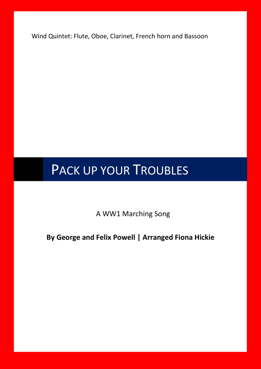 Pack up your Troubles (arr. Fiona Alice Hickie)