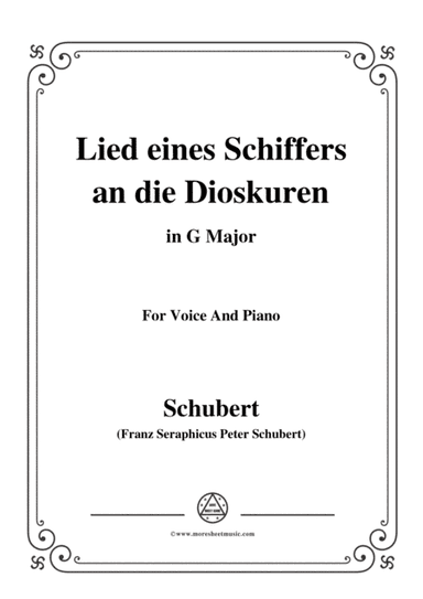 Schubert-Lied eines Schiffers an die Dioskuren,in G Major,Op.65 No.1,for Voice and Piano (arr. MSM)