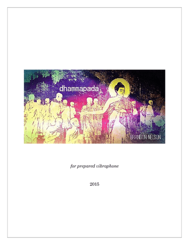 Dhammapada (for solo prepared vibraphone)