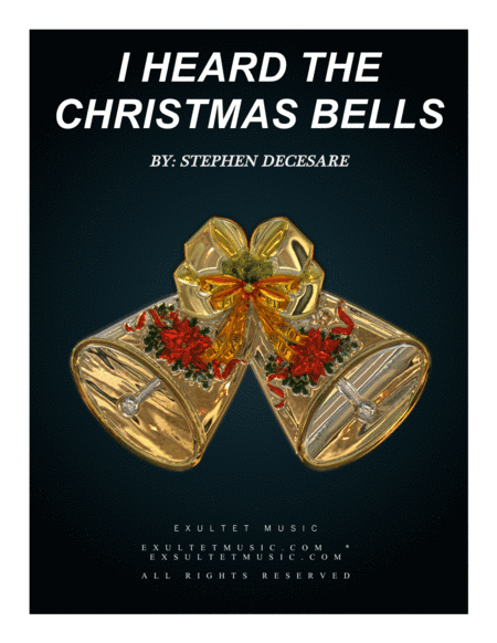 I Heard The Christmas Bells
