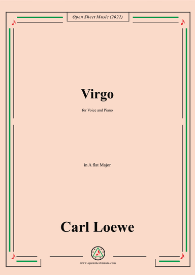 Loewe-Virgo,in A flat Major,for Voice and Piano (arr. OSM Press)