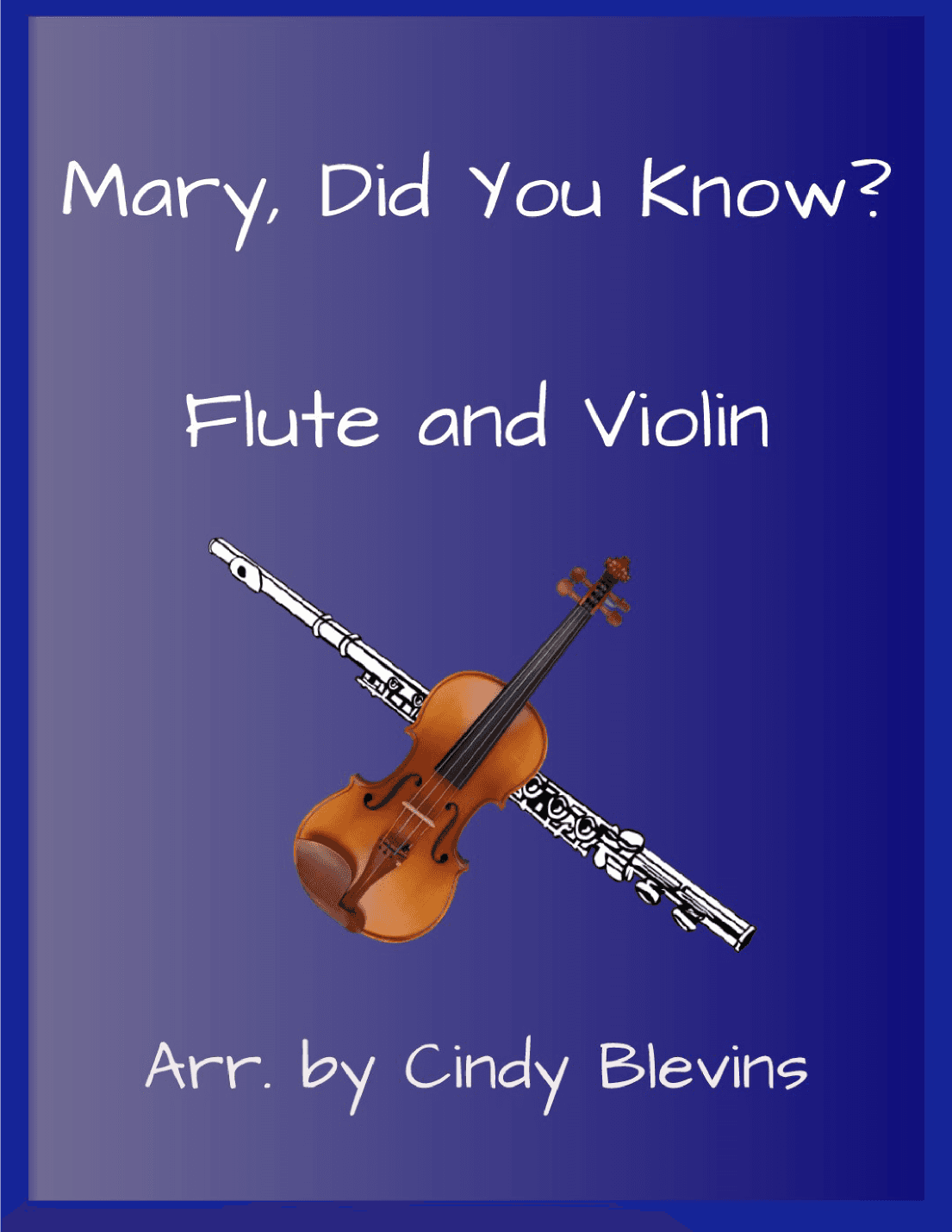 Mary, Did You Know? (arr. Cindy Blevins)