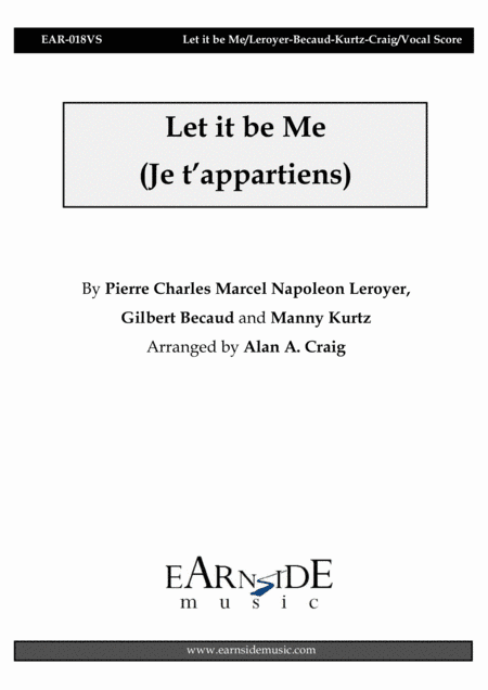 Let It Be Me (je T'appartiens) (arr. Alan A Craig)