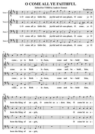 O Come All Ye Faithful A Cappella TTBB (arr. Andrew Emmet)