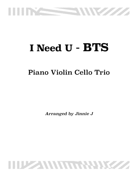 I Need U (arr. Jinnie J)