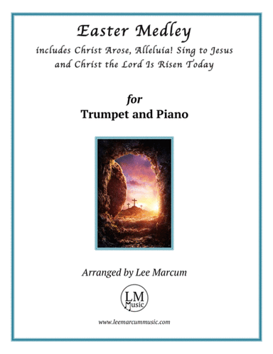 Easter Medley - Trumpet (arr. Lee Marcum)