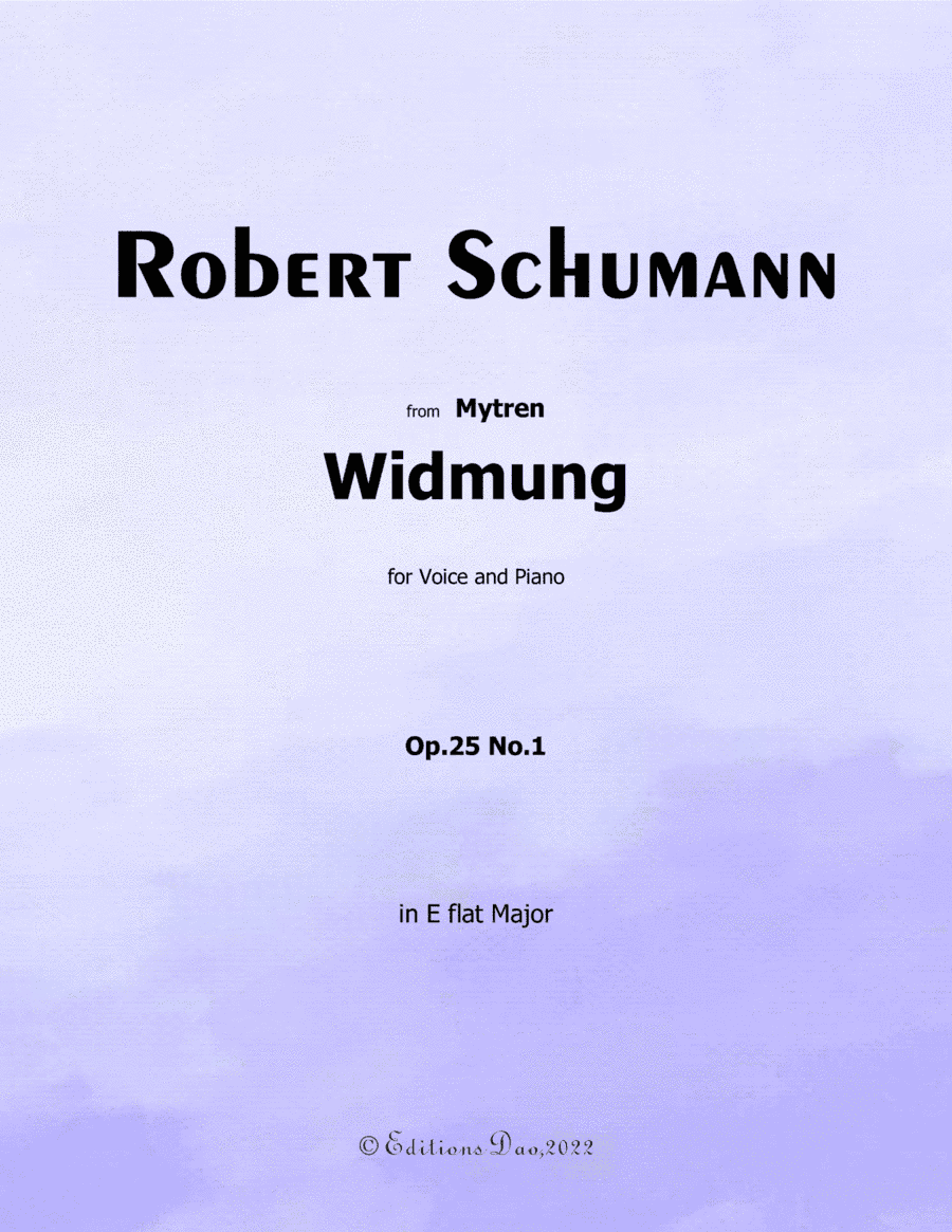 Widmung, by Schumann, in E flat Major (arr. Editions Dao)