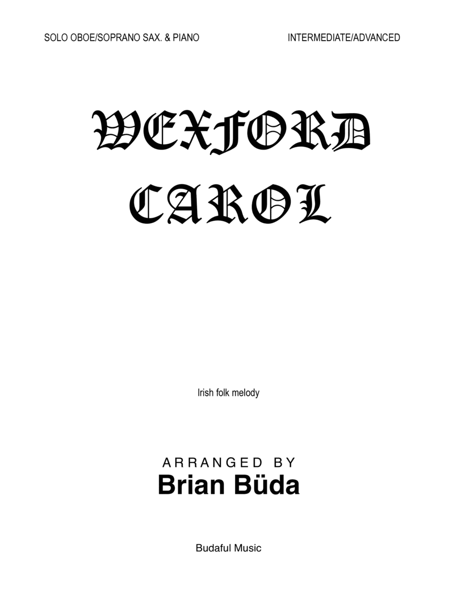 Wexford Carol - Oboe/Soprano Sax. solo (arr. Brian Buda)