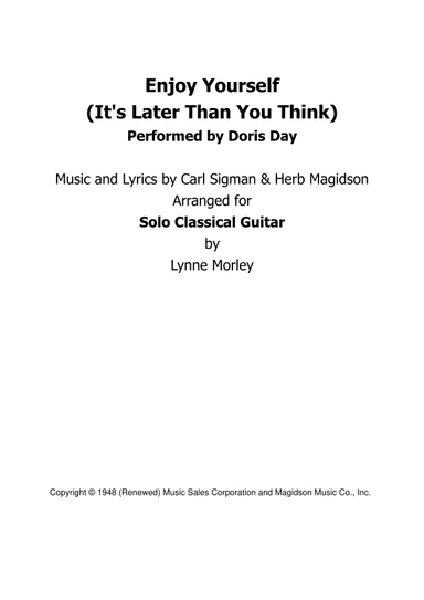 Enjoy Yourself (it's Later Than You Think) (arr. Lynne Morley)