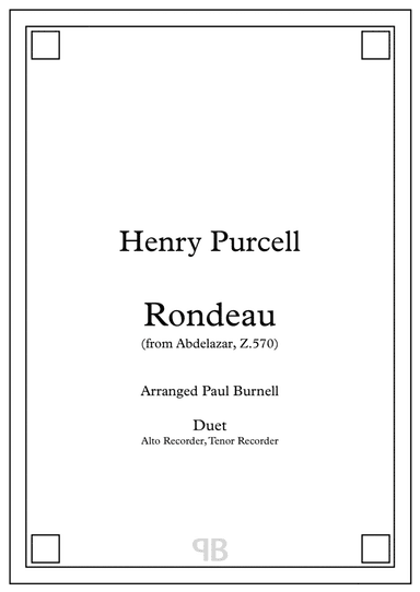 Rondeau, from Abdelazar, Z.570, arranged for duet: Alto and Tenor Recorder (arr. Paul Burnell)