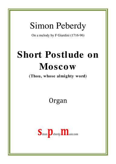 Short Postlude on Moscow (Thou, whose almighty word)