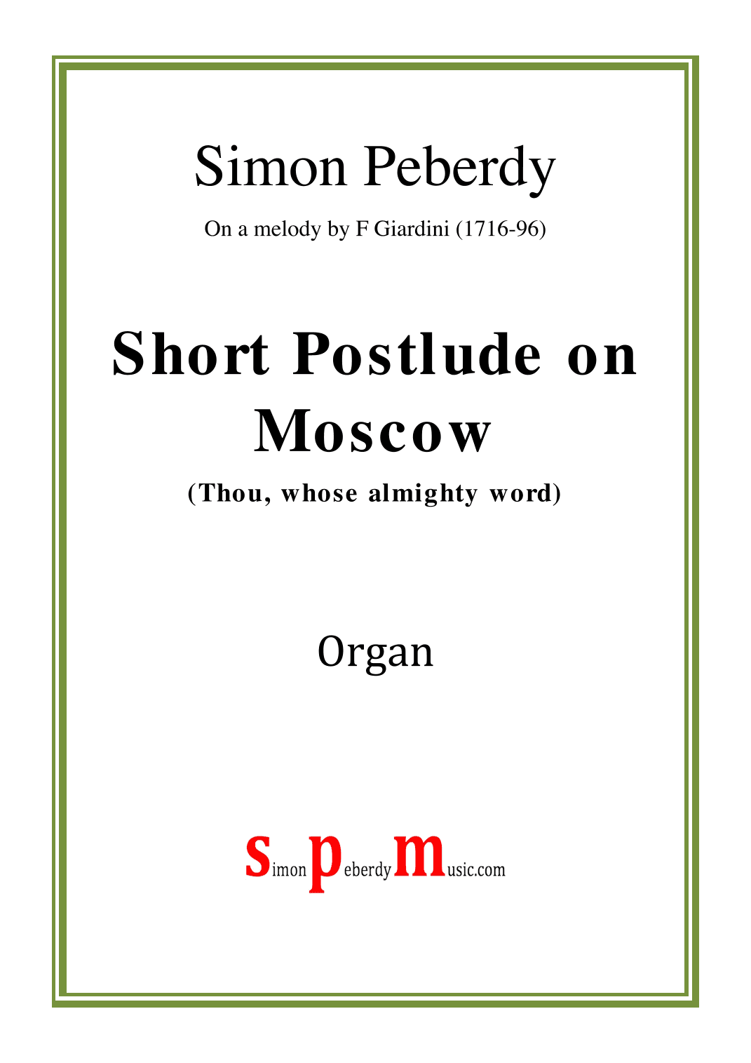 Short Postlude on Moscow (Thou, whose almighty word)