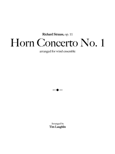 Horn Concerto No. 1 (R. Strauss, Band) (arr. Tim Laughlin)