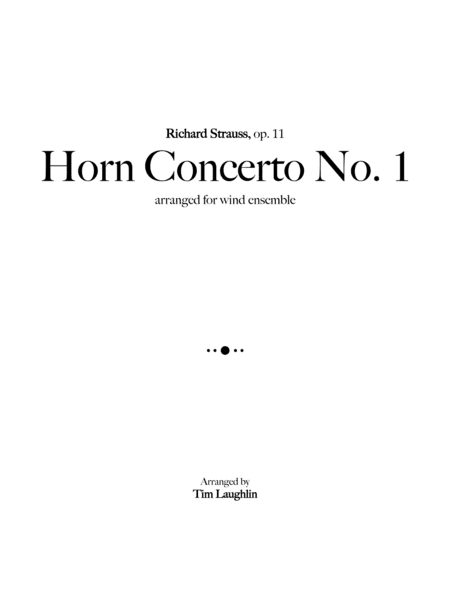 Horn Concerto No. 1 (R. Strauss, Band) (arr. Tim Laughlin)